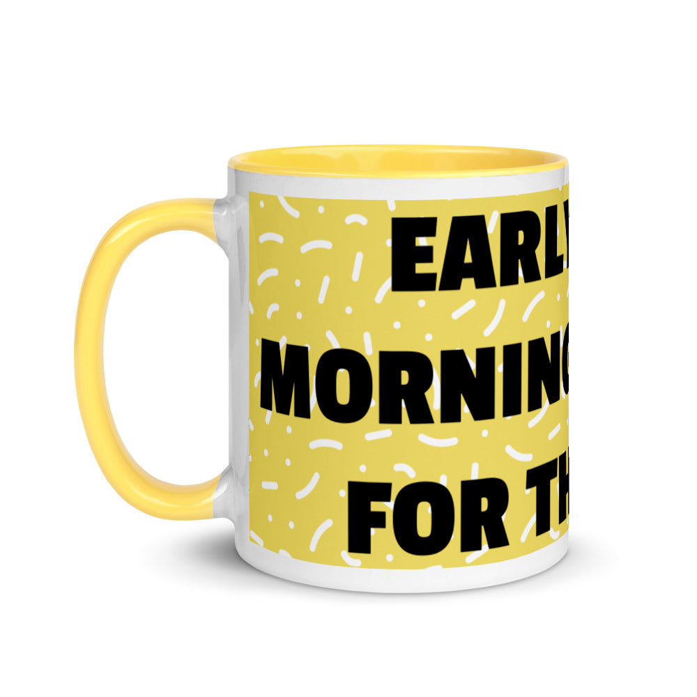 EARLY MORNING